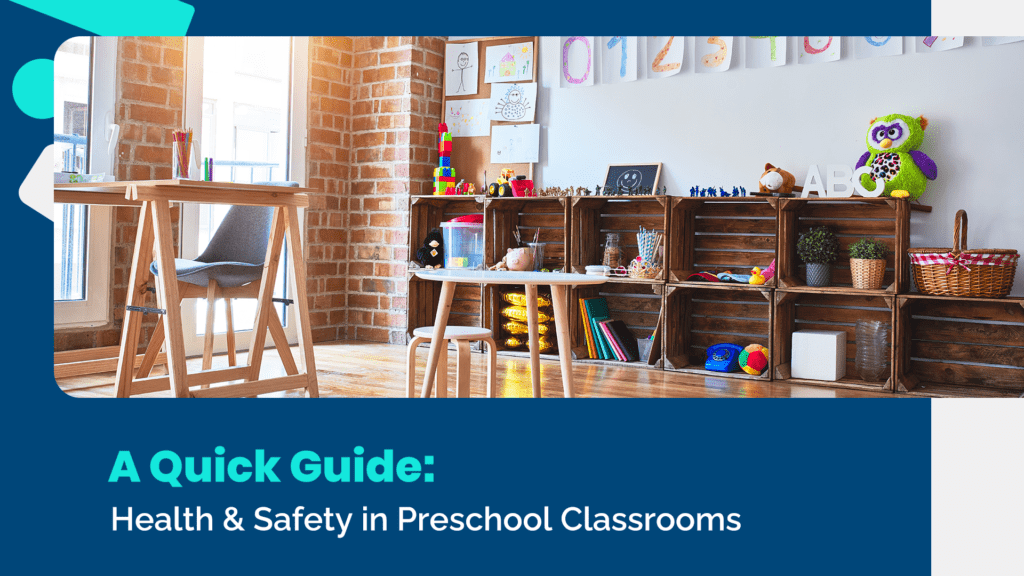 Health & Safety in Preschool Impact Early Education