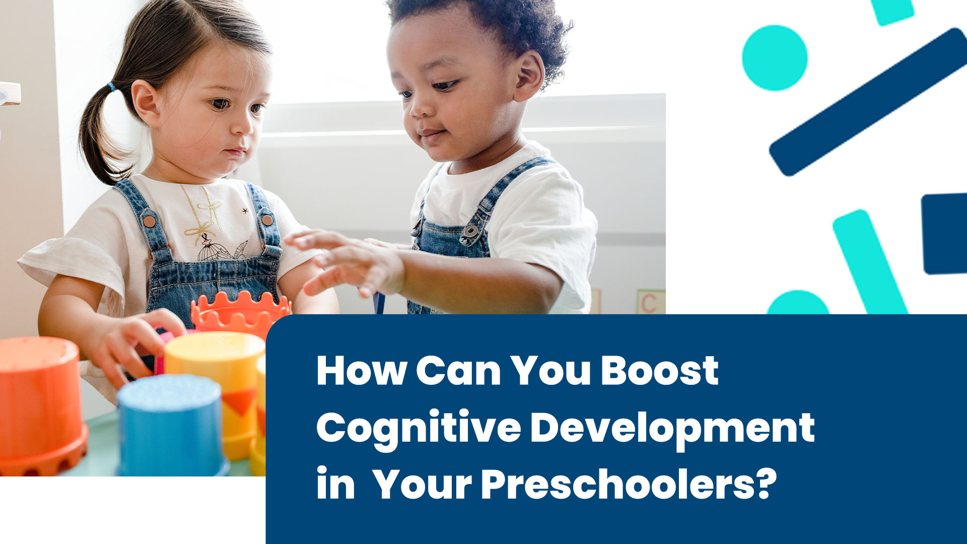 Boost Cognitive Development - Impact Early Education